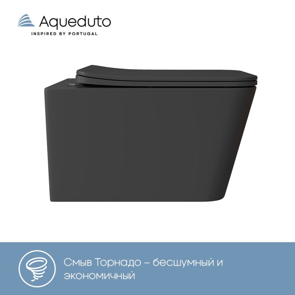Aqueduto MACIO Tornado Унитаз подвесной 520*370 безободковый, Tornado, сиденье с микролифтом, черный матовый