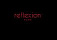 Reflexion